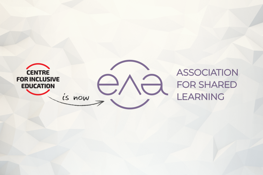 The Centre for Inclusive Education is becoming Аssociation for Shared Learning ELA